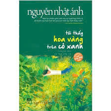 Tôi Thấy Hoa Vàng Trên Cỏ Xanh